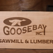 Wood sign with Goosebay Inc. Sawmill & Lumber